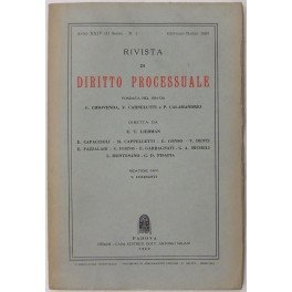 Rivista di Diritto Processuale. Annata 1969. Diretta da: Francesco Carnelutti, Giuseppe Chiovenda, Piero Calamandrei, Enrico Tullio Liebman. Anno XXIV (Seconda Serie)