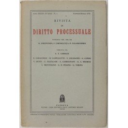 Rivista di Diritto Processuale. Annata 1978. Diretta da: Francesco Carnelutti, Giuseppe Chiovenda, Piero Calamandrei, Enrico Tullio Liebman. Anno XXXIII (Seconda Serie)