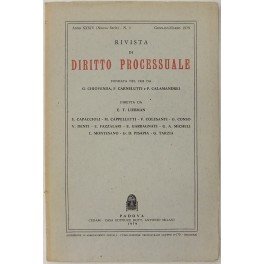 Rivista di Diritto Processuale. Annata 1979. Diretta da: Francesco Carnelutti, Giuseppe Chiovenda, Piero Calamandrei, Enrico Tullio Liebman. Anno XXXIV (Seconda Serie)