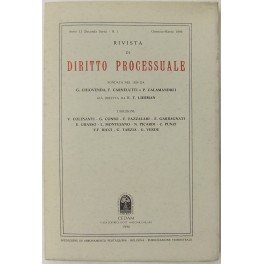 Rivista di Diritto Processuale. Annata 1996. Diretta da: Francesco Carnelutti, Giuseppe Chiovenda, Piero Calamandrei, Enrico Tullio Liebman. Anno LI (Seconda Serie)