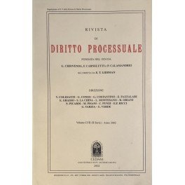 Rivista di Diritto Processuale. Annata 2002. Diretta da: Francesco Carnelutti, …