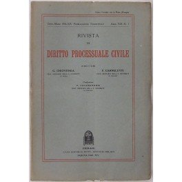 Rivista di Diritto Processuale Civile. Annata 1936. Diretta da: Francesco …