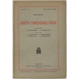 Rivista di Diritto Processuale Civile. Annata 1942. Diretta da: Francesco Carnelutti, Giuseppe Chiovenda, Piero Calamandrei, Enrico Tullio Liebman. Anno XIX (Prima Serie)