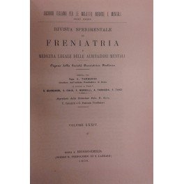 Rivista sperimentale di freniatria e di medicina legale delle alienazioni mentali. Organo della società freniatrica italiana. Vol. XXXIV - Anno 1908