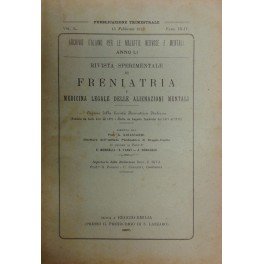 Rivista sperimentale di freniatria e di medicina legale delle alienazioni …