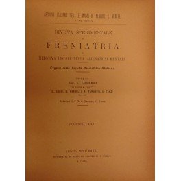 Rivista sperimentale di freniatria e di medicina legale delle alienazioni …