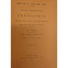 Rivista sperimentale di freniatria e di medicina legale delle alienazioni …