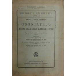Rivista sperimentale di freniatria e di medicina legale delle alienazioni …
