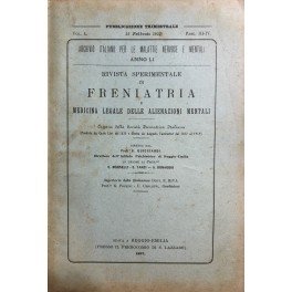 Rivista sperimentale di freniatria e di medicina legale delle alienazioni …