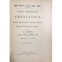 Rivista sperimentale di freniatria e di medicina legale delle alienazioni …
