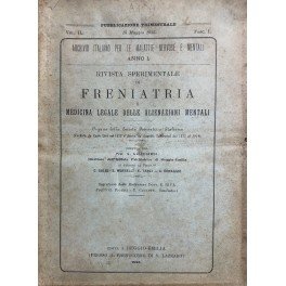 Rivista sperimentale di freniatria e di medicina legale delle alienazioni …