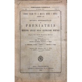 Rivista sperimentale di freniatria e di medicina legale delle alienazioni …