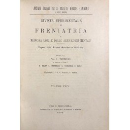 Rivista sperimentale di freniatria e di medicina legale delle alienazioni …