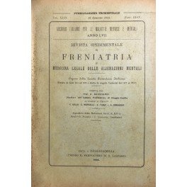Rivista sperimentale di freniatria e di medicina legale delle alienazioni …