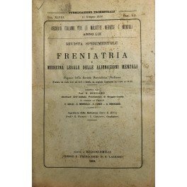 Rivista sperimentale di freniatria e di medicina legale delle alienazioni …