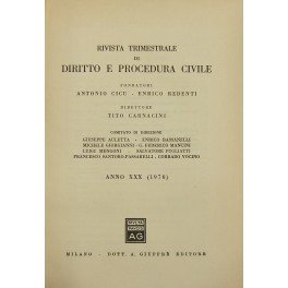 Rivista trimestrale di diritto e procedura civile. Fondata da: A. …