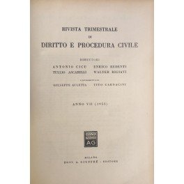 Rivista trimestrale di diritto e procedura civile. Diretta da: Antonio …