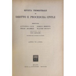 Rivista trimestrale di diritto e procedura civile. Diretta da: Antonio …