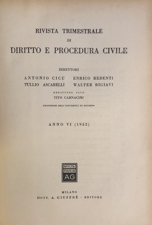 Rivista trimestrale di diritto e procedura civile. Diretta da: Antonio … | Immagine Gallery 2