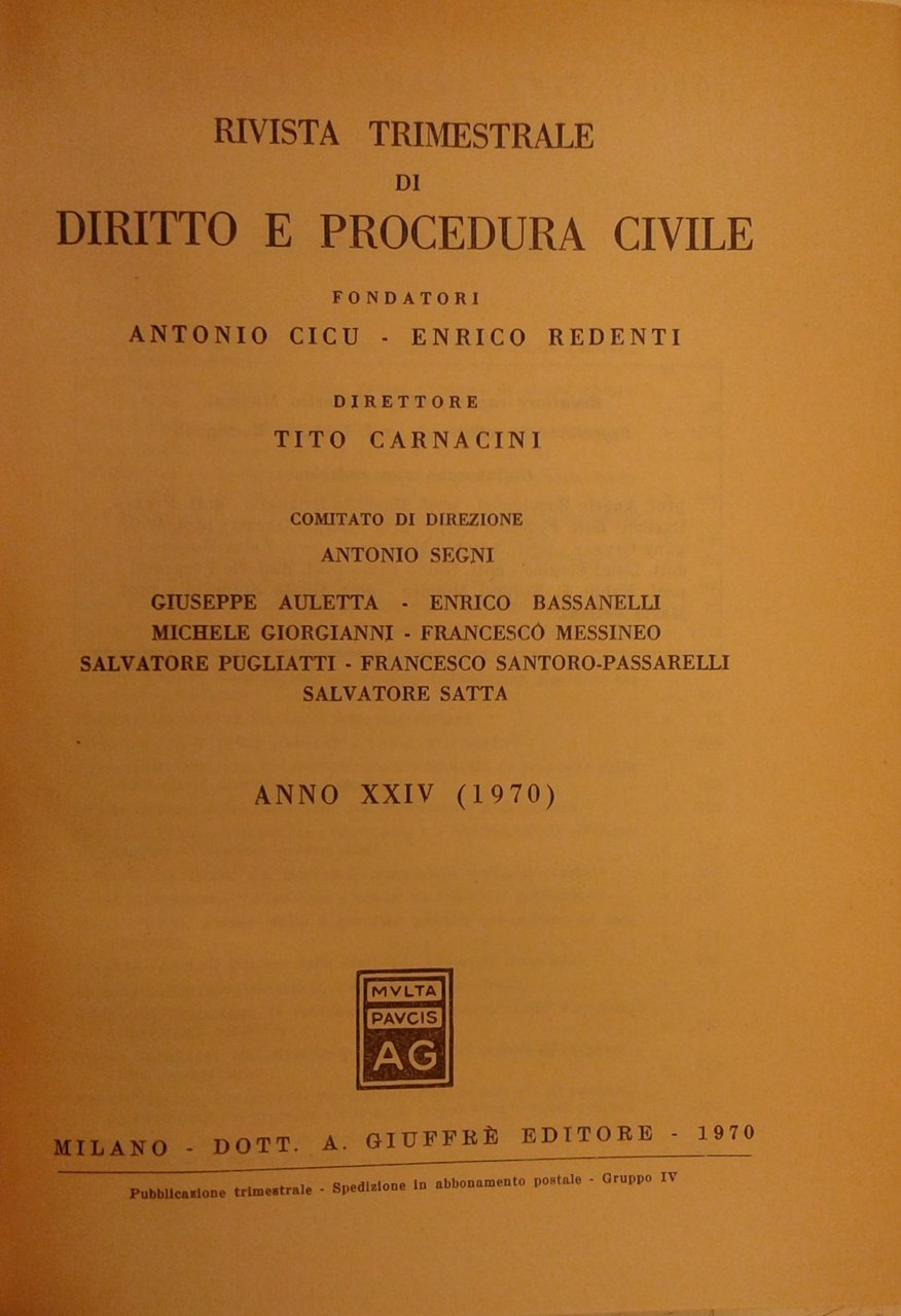 Rivista trimestrale di diritto e procedura civile. Fondata da: A. … | Immagine principale