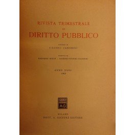 Rivista trimestrale di diritto pubblico. Fondata da Guido Zanobini. Diretta …