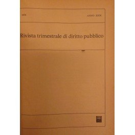 Rivista trimestrale di diritto pubblico. Fondata da Guido Zanobini. Diretta …