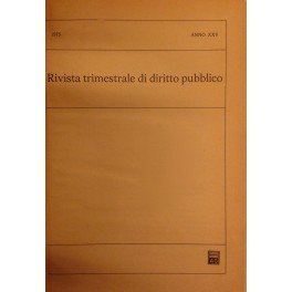 Rivista trimestrale di diritto pubblico. Fondata da Guido Zanobini. Diretta …