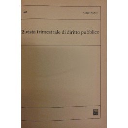 Rivista trimestrale di diritto pubblico. Fondata da Guido Zanobini. Diretta …