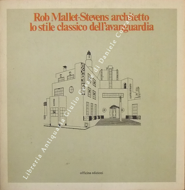 Rob Mallet-Stevens architetto lo stile classico dell'avanguardia | Immagine Gallery 2