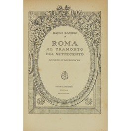 Roma al tramonto del Settecento. Scorci d'ambiente | Immagine principale