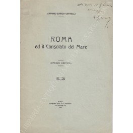 Roma ed il Consolato del mare. (Studio critico)