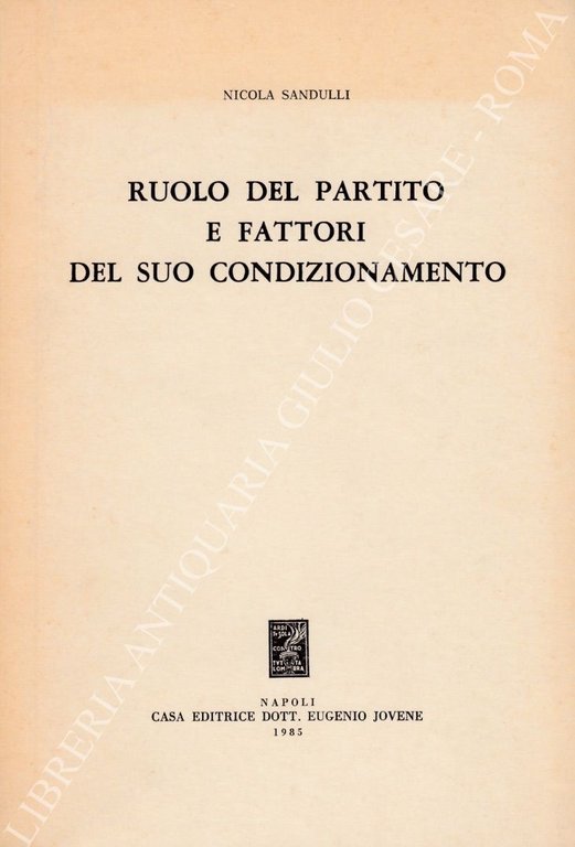 Ruolo del partito e fattori del suo condizionamento | Immagine Gallery 2