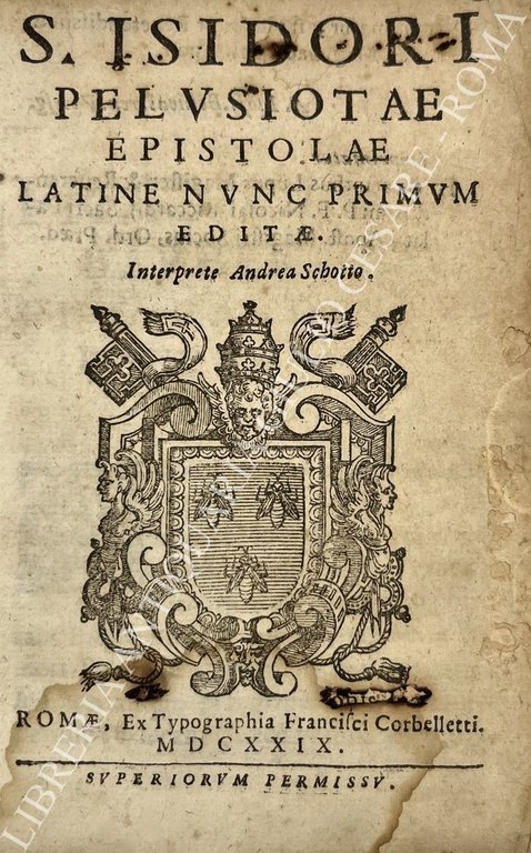 S. Isidori Pelusiotae Epistolae Latine nunc primum editae. Interprete Andrea … | Immagine Gallery 2