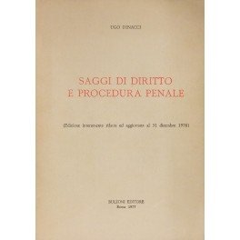 Saggi di diritto e procedura penale. (Edizione interamente rifatta ed …