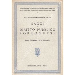 Saggi di diritto pubblico portoghese. (Diritto Ecclesiastico. Diritto Corporativo)