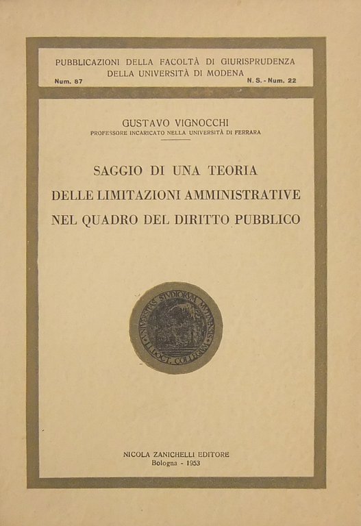 Saggio di una teoria delle limitazioni amministrative nel quadro del … | Immagine Gallery 2