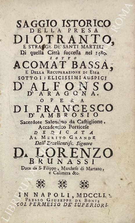 Saggio istorico della presa di Otranto, e stragge de santi … | Immagine Gallery 2