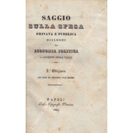 Saggio sulla spesa privata e pubblica, dialoghi di economia politica