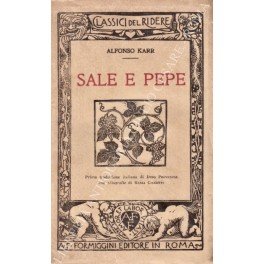 Sale e pepe. Prima traduzione italiana di Dino Provenzal con …