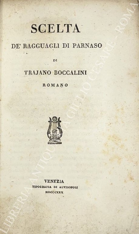 Scelta de ragguagli di Parnaso di Trajano Boccalini romano | Immagine Gallery 2