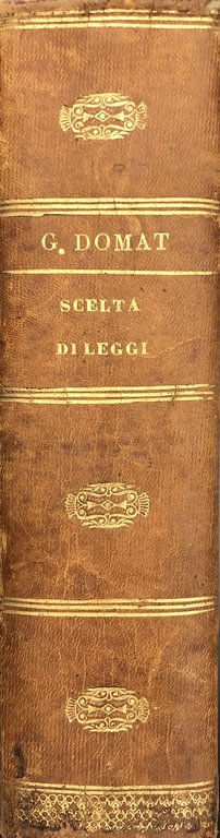 Scelta di leggi. Tratte dai Digesti e dal Codice di … | Immagine Gallery 2