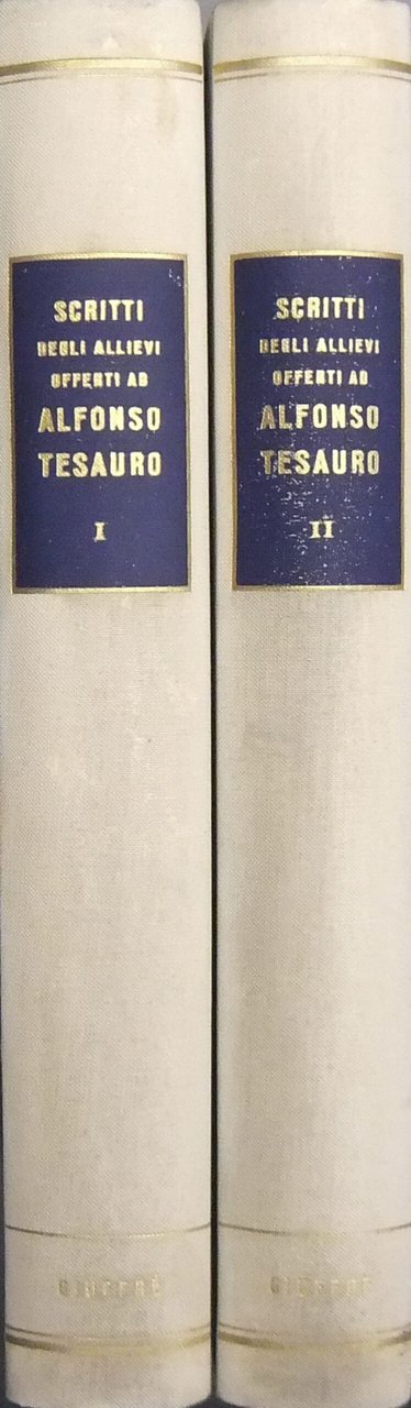 Scritti degli allievi offerti ad Alfonso Tesauro nel quarantesimo anno … | Immagine principale