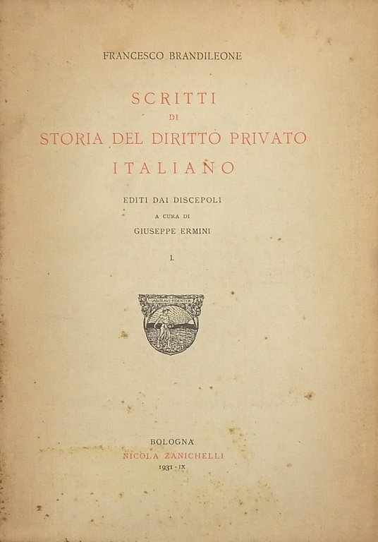 Scritti di storia del diritto italiano edita dai discepoli. A … | Immagine Gallery 2