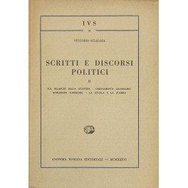 Scritti e discorsi politici. Vol. II - Sul bilancio della … | Immagine Gallery 1
