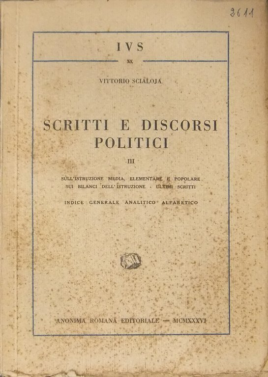 Scritti e discorsi politici. Vol. III - Sull'istruzione media, elementare … | Immagine Gallery 2