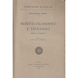 Scritti filosofici e teologici editi e inediti. A cura di …