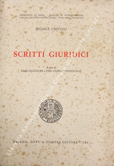 Scritti giuridici. A cura di Enzo Balocchi e Pier Giorgio … | Immagine Gallery 2