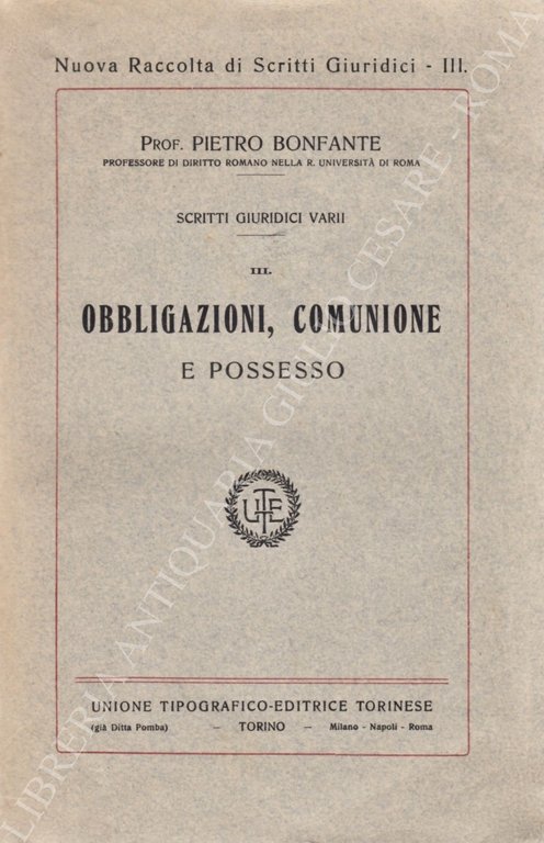 Scritti giuridici varii. Vol. III - Obbligazioni, comunione e possesso | Immagine Gallery 2
