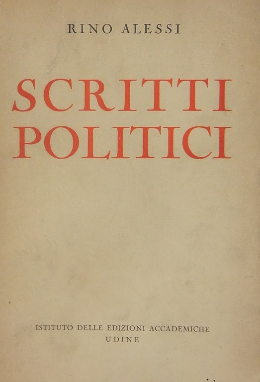 Scritti politici. Ritorno al quadrivio. Italia e Jugoslavia. L'Intesa balcanica. … | Immagine Gallery 2