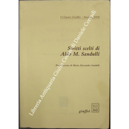Scritti scelti di Aldo M. Sandulli. Presentazione di Maria Alessandra …